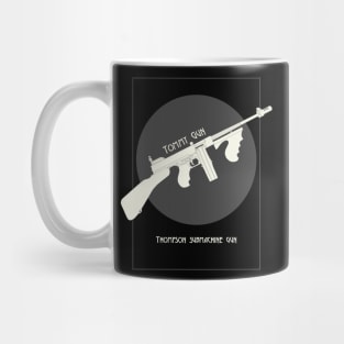 Thompson submachine gun ( Tommy Gun ) Mug